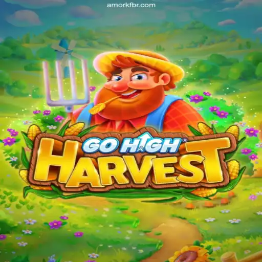 Explore the Exciting World of GoHighHarvest: A Comprehensive Guide
